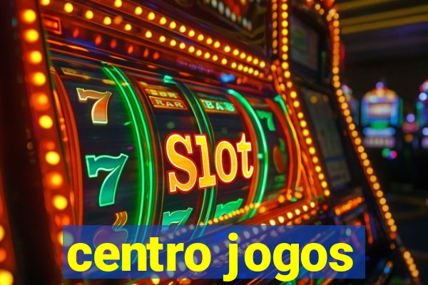 centro jogos